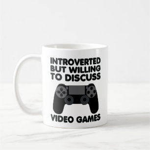 Mug Introverted Mais Prêt À Discuter De Jeux Vidéos