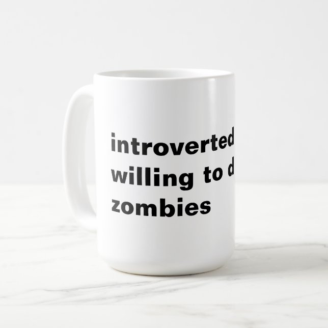 Mug introverti mais prêt à discuter zombies (Devant gauche)