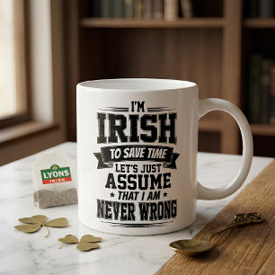 Mug Irlandais Drôle Je Suis Irlandais Jamais Faux 