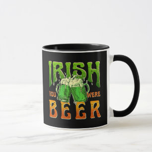 MUG IRLANDE VOUS ÉTIEZ BIÈRE DRINKING IRLANDE