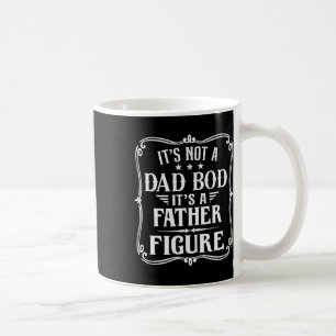 Mug It&#; n'est pas un père Bod It&#; s un père figure