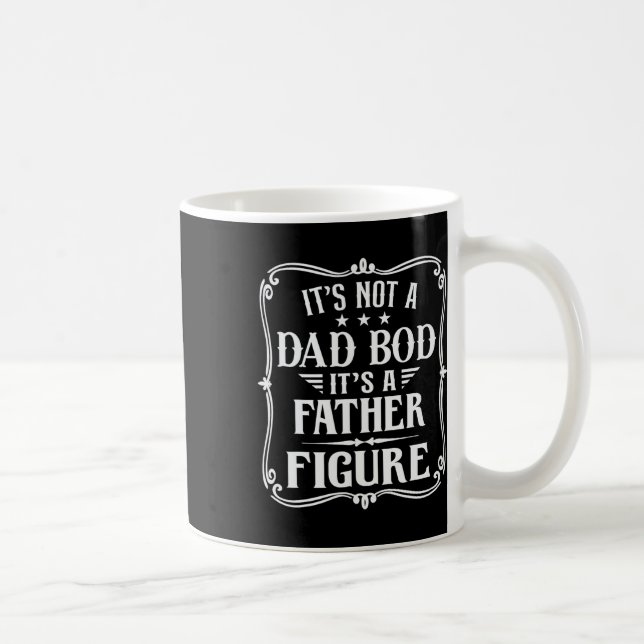 Mug It&# n'est pas un père Bod It&# s un père figure (Droite)