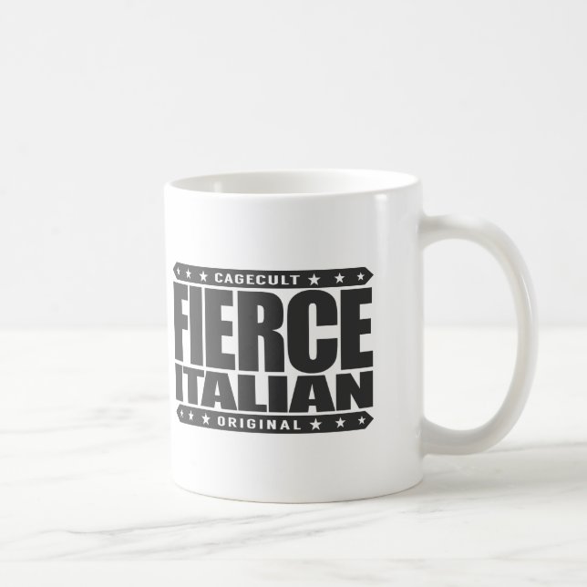Mug ITALIEN FÉROCE - parrain affectueux de famille (Droite)
