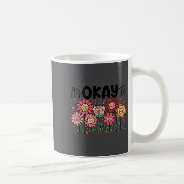 Mug It's Okay To Make Mistakes Be Different Flower Ins (Droite)