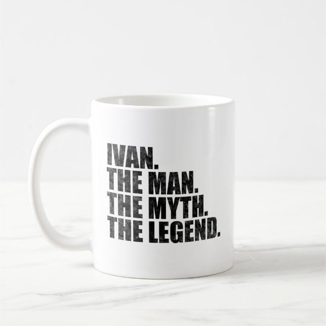 Mug Ivan nom, Ivan L'Homme Le Mythe La Légende (Gauche)