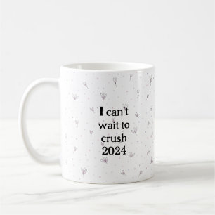 Mug J’ai hâte d’écraser 2024