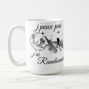 Mug J’peux pas, j’ai randonnée – Randonneur paysage 
