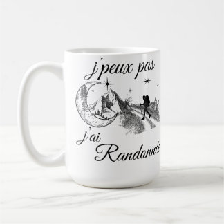 Mug J’peux pas, j’ai randonnée – Randonneur paysage