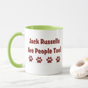 Mug Jack Russells Sont Des Gens Trop Gros