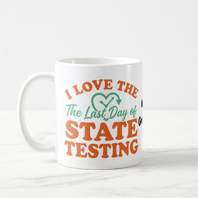 Mug J'adore le dernier jour de l'évaluation étatique R (Gauche)