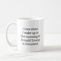 J'adore me réveiller.. et Trump est président