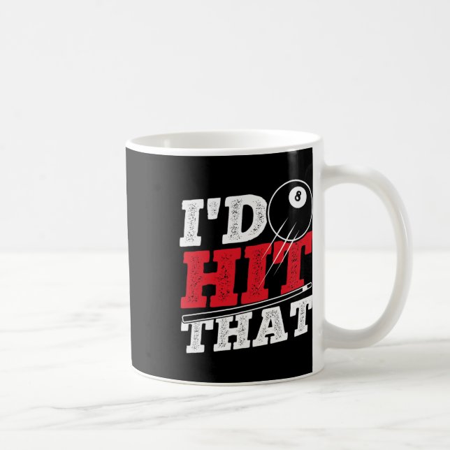 Mug J'Ai Atteint Ce Billard De Billard De Billard De B (Droite)