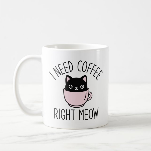 Mug J'Ai Besoin De Café Juste (Gauche)