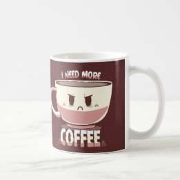 Mug J'ai besoin de plus de café