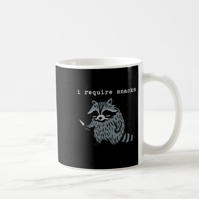 Mug J'Ai Besoin De Snacks Raccoon (Droite)