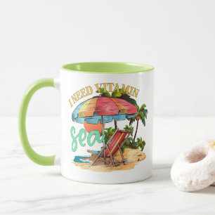 Mug J'ai besoin de vitamine mer