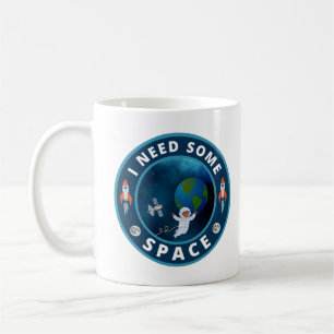 Mug J'ai besoin d'espace