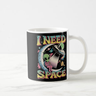 Mug J'ai besoin d'un Alien d'astronomie spatiale