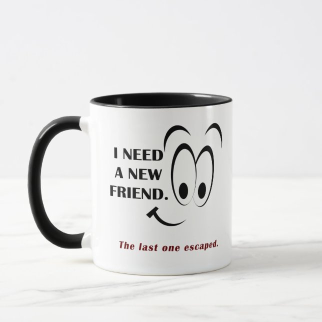 Mug J'ai besoin d'un nouvel ami (Gauche)