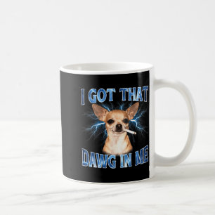 Mug J'ai ce chien en moi Funny Dog Amoureux de Chihuah