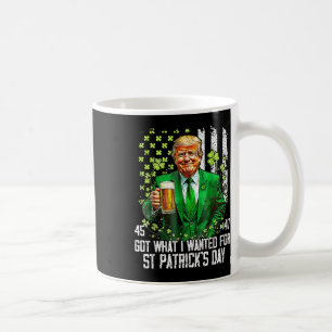 Mug J'Ai Ce Que J'Ai Recherché Pour Le Jour de la Sain