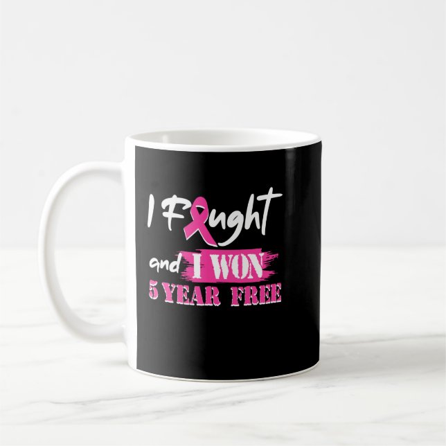 Mug J'Ai Combattu Et J'Ai Gagné 5 Ans De Cancer Du Sei (Gauche)