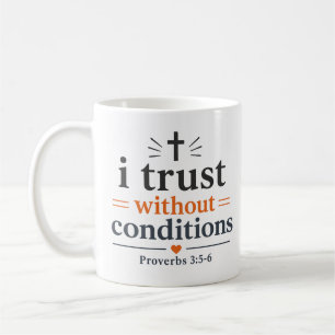 Mug J'ai confiance sans condition Encouragement chréti