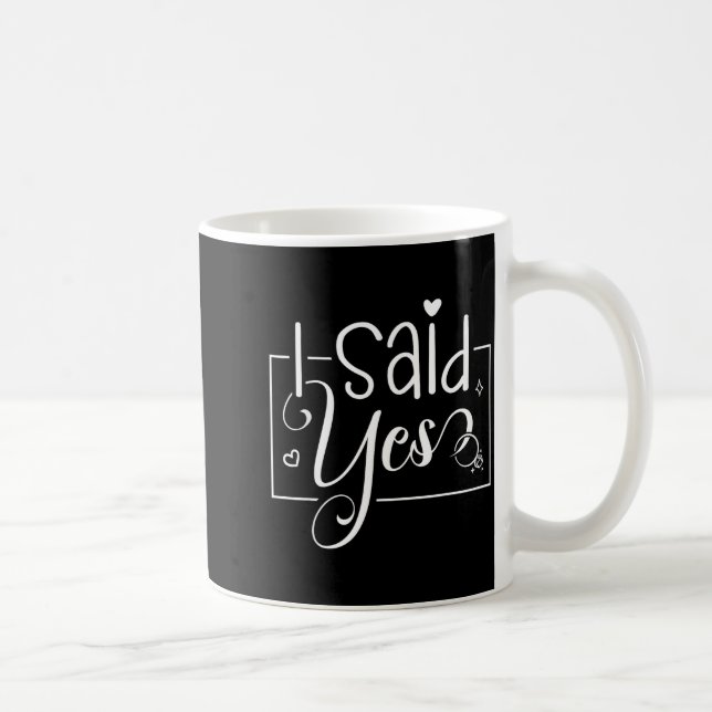 Mug J'ai demandé, j'ai dit oui annonce de fiançailles  (Droite)