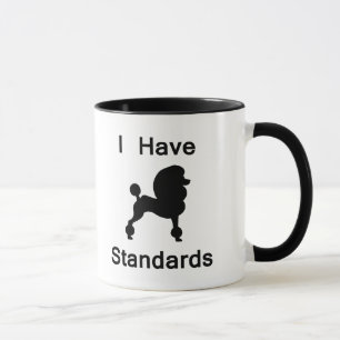 Mug J'ai des normes (le caniche)
