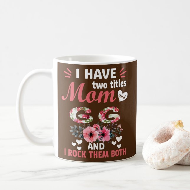 Mug J'Ai Deux Titres Maman Et GG Mères Jour Cadeau Pou (Avec donut)