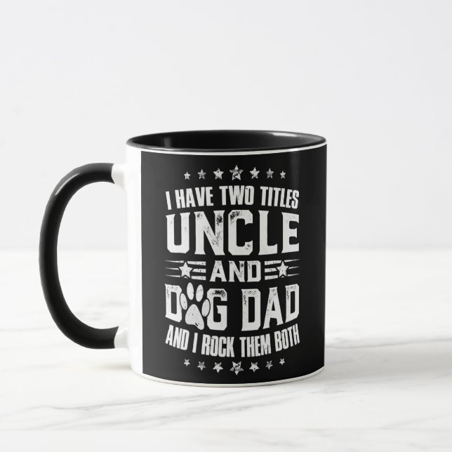 Mug J'Ai Deux Titres Oncle Et Chien Papa  (Gauche)