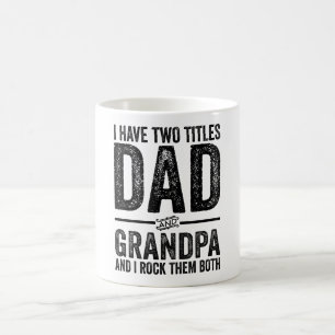 Mug J'Ai Deux Titres Papa Et Grand-Père Et Je Les Roch