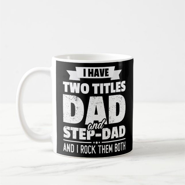 Mug J'Ai Deux Titres Papa Et Step Papa (Gauche)