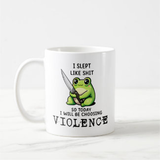 Mug J'ai Dormi Comme C Donc Aujourd'hui Je Choisis La 