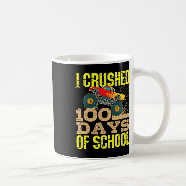 Mug J'Ai Écrasé 100 Jours De Cool Scolaire Monster Tru (Droite)