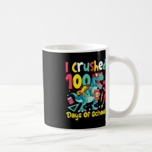 Mug J'ai écrasé 100 jours de l'école Dinosaur enfants