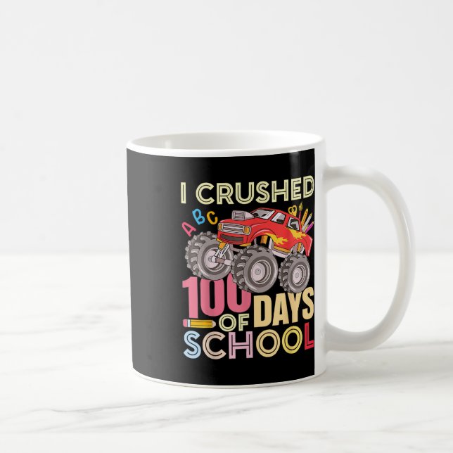 Mug J'Ai Écrasé 100 Jours D'École Pour Les Garçons Mon (Droite)