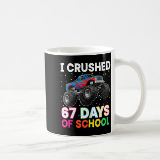 Mug J'ai écrasé 67 jours d'école monstre professeur ét