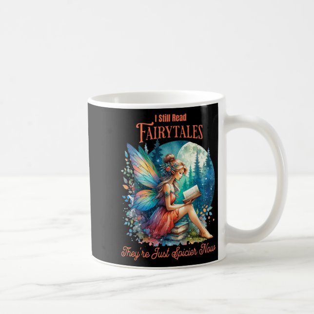 Mug J'Ai Encore Lu Les Contes De Fairytales, Ils Sont  (Droite)