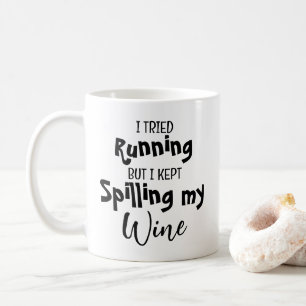 Mug J'Ai Essayé De Courir, Mais J'Ai Continué À Dévers