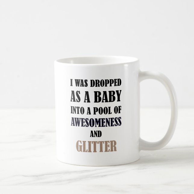 Mug J'ai été lâché en tant que bébé dans une piscine (Droite)