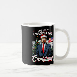 Mug J'ai eu ce que je voulais pour Noël Trump 2024 