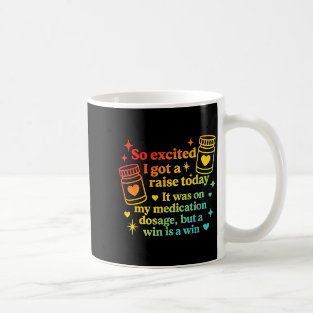 Mug J'ai eu une augmentation aujourd'hui, c'était sur  (Droite)