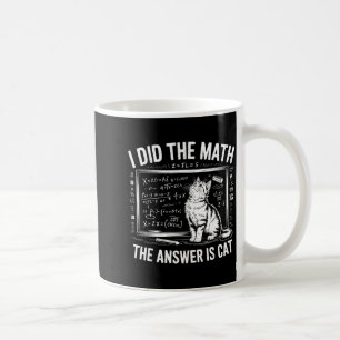 Mug J'ai fait le calcul, la réponse est chat Mathémati