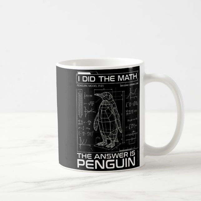 Mug J'ai fait le calcul, la réponse est Pingouin Drôle (Droite)