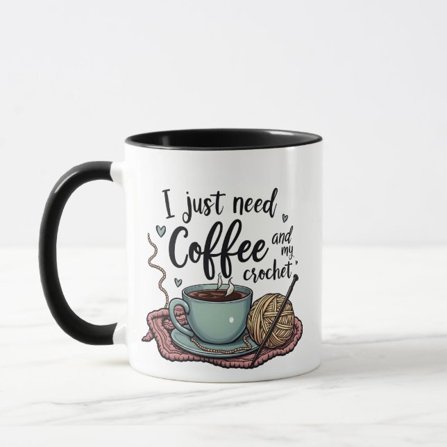 Mug J'ai juste besoin de café et de Crochet (Gauche)