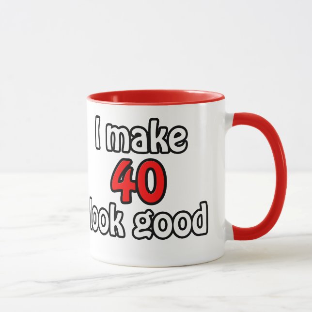 Mug J'ai l'air de 40 (Droite)