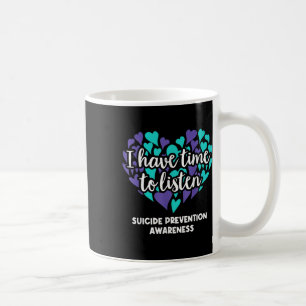 Mug J'Ai Le Temps D'Écouter La Sensibilisation À La Pr