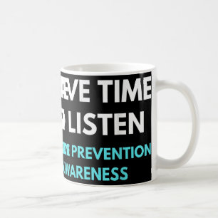 Mug J'Ai Le Temps D'Écouter La Sensibilisation À La Pr