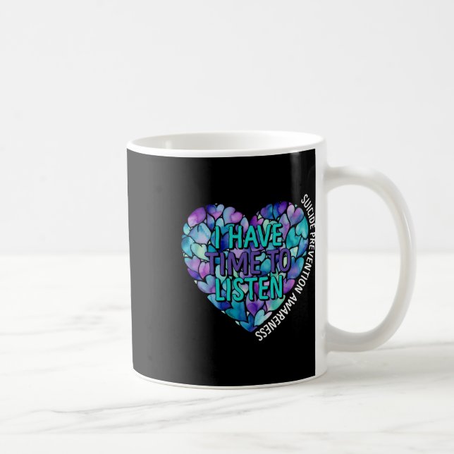 Mug J'Ai Le Temps D'Écouter La Sensibilisation À La Pr (Droite)